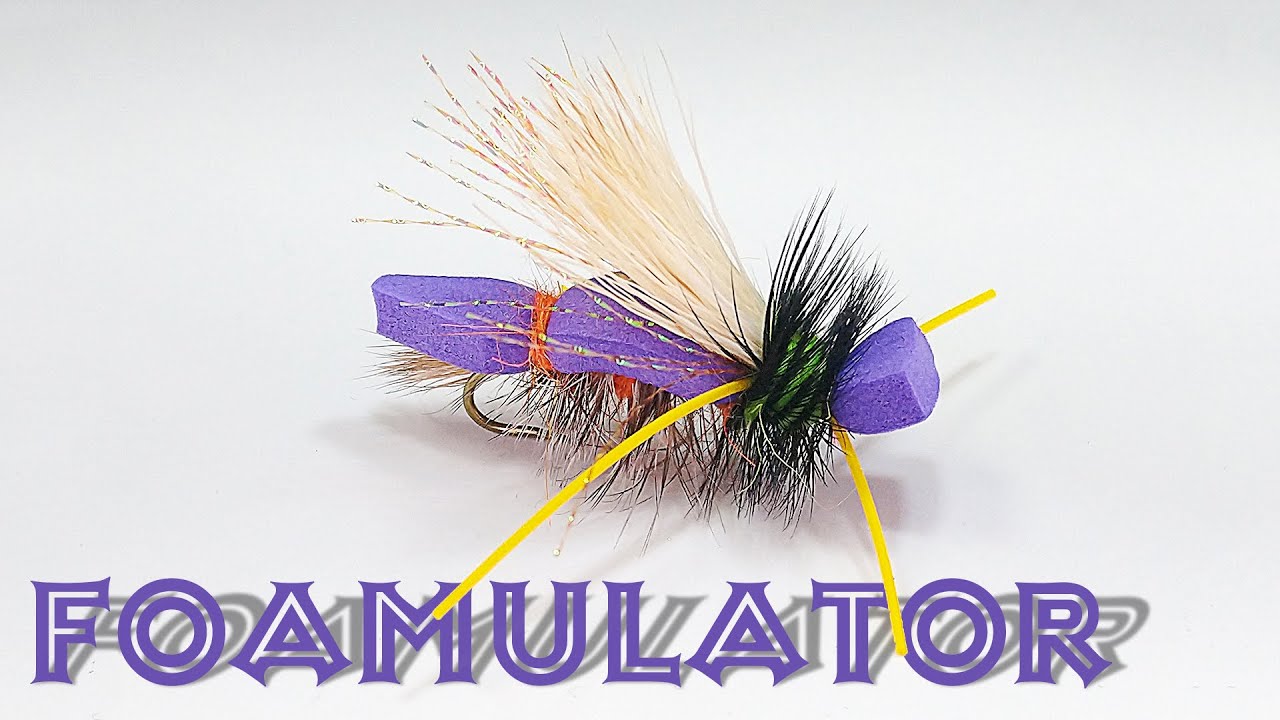The Foamulator - Fly Tying Tutorial