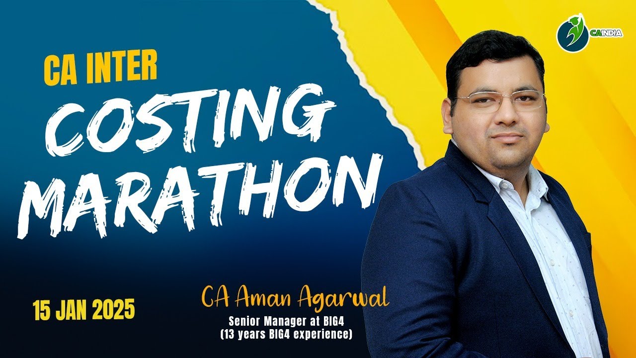 Costing Marathon | Jan 25 | 70 Marks | 7 Hours | Concept & important questions | By CA Aman Agarwal