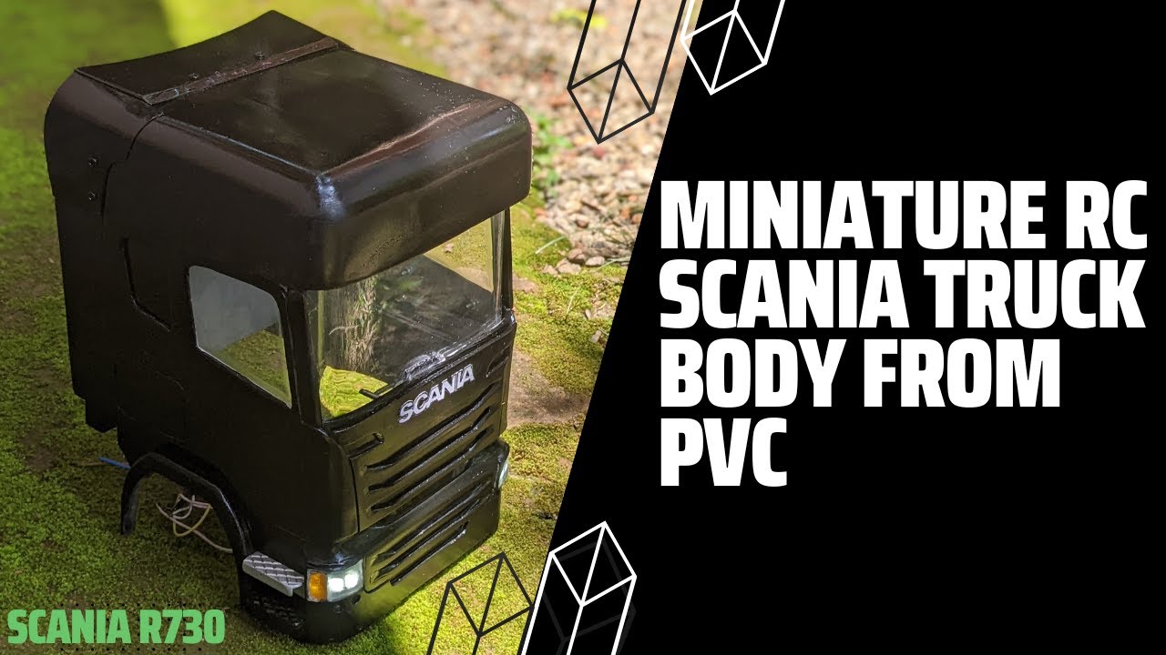 RC SCANIA TRUCK BODY FROM PVC | RC Model truck | SCANIA R730 | part 03
