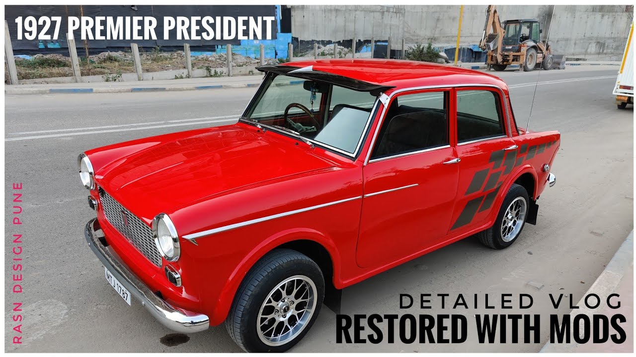 1972 Premier President | Restoration & Modification Details | RASN Designs, Pune | DNA VLOGS