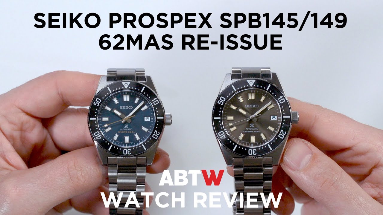 Seiko Prospex SPB145 & SPB149 Watch Review: 62MAS Re-Issue | aBlogtoWatch