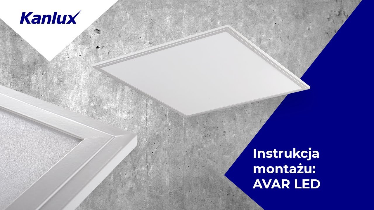 Jak zamontować panel LED Kanlux AVAR?