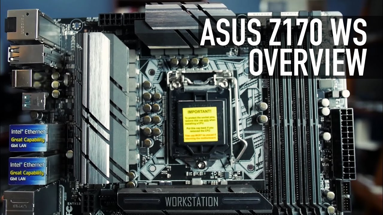 ASUS Z170 WS Motherboard Overview