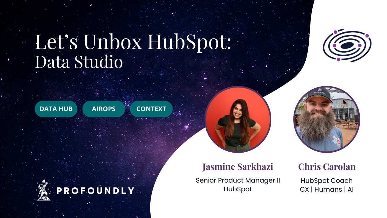 Let's Unbox HubSpot: Data Studio with Jasmine Sarkhazi