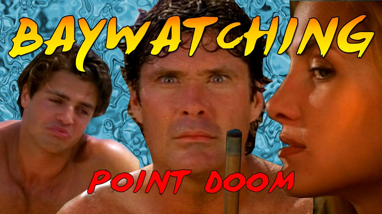 Baywatching: Point Doom