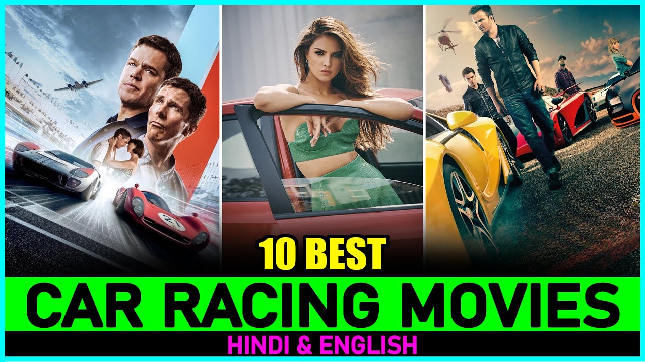 Top 10 Must-Watch CAR RACING Movies on Netflix, Amazon Prime, and Hotstar