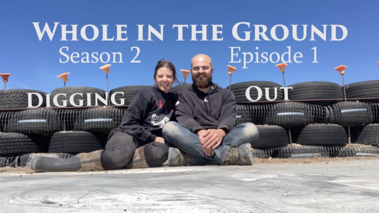 Winter is Out, EARTHSHIP is IN - Whole in the Ground SEASON 2 Ep 1