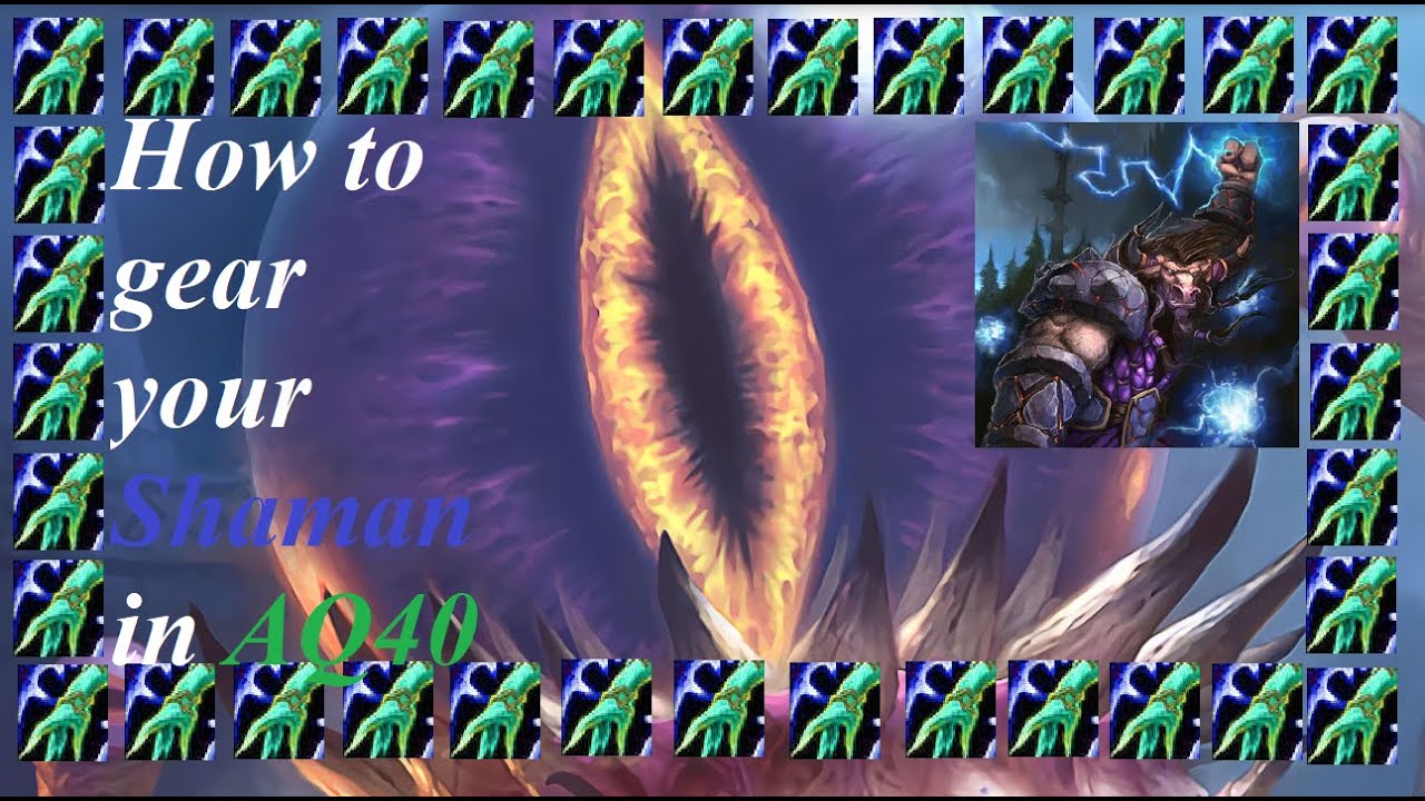 How to gear your Shaman in AQ40