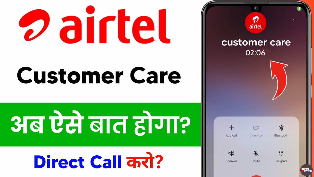 how to call airtel customer care - airtel customer care number