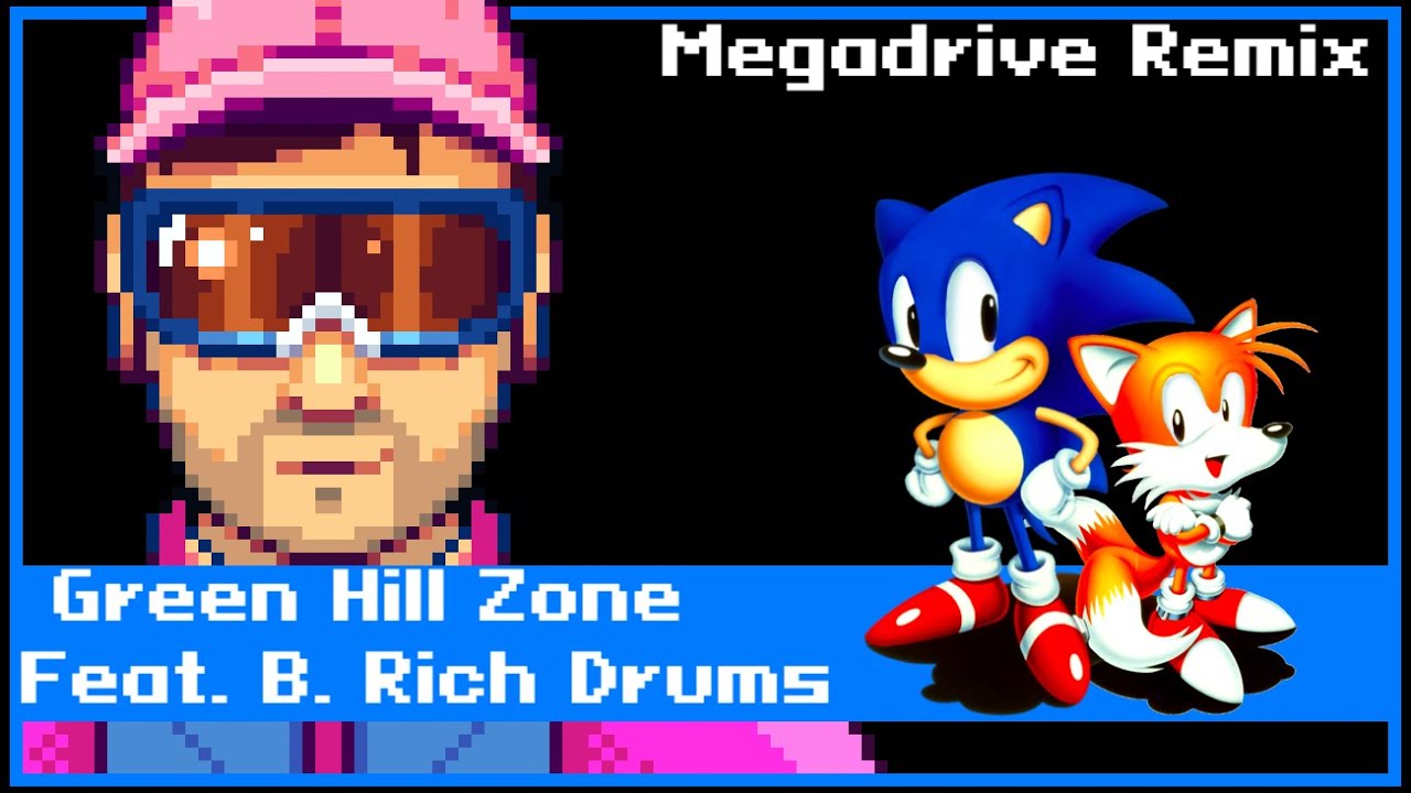 Green Hill Zone Theme from Sonic the Hedgehog (feat. B.  Rich Drumz)