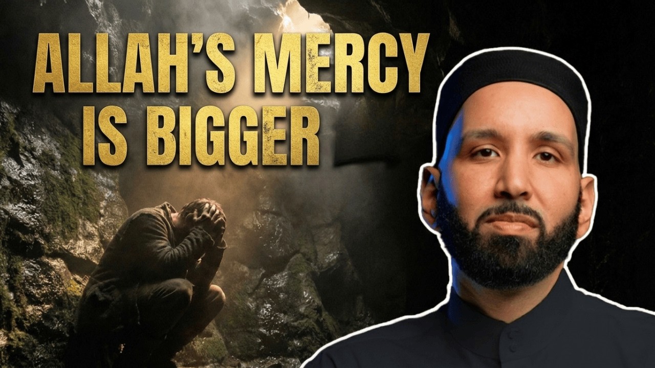 If You Think Your Sins Are Too Big, Watch This | Allah's Names | Dr. Omar Suleiman