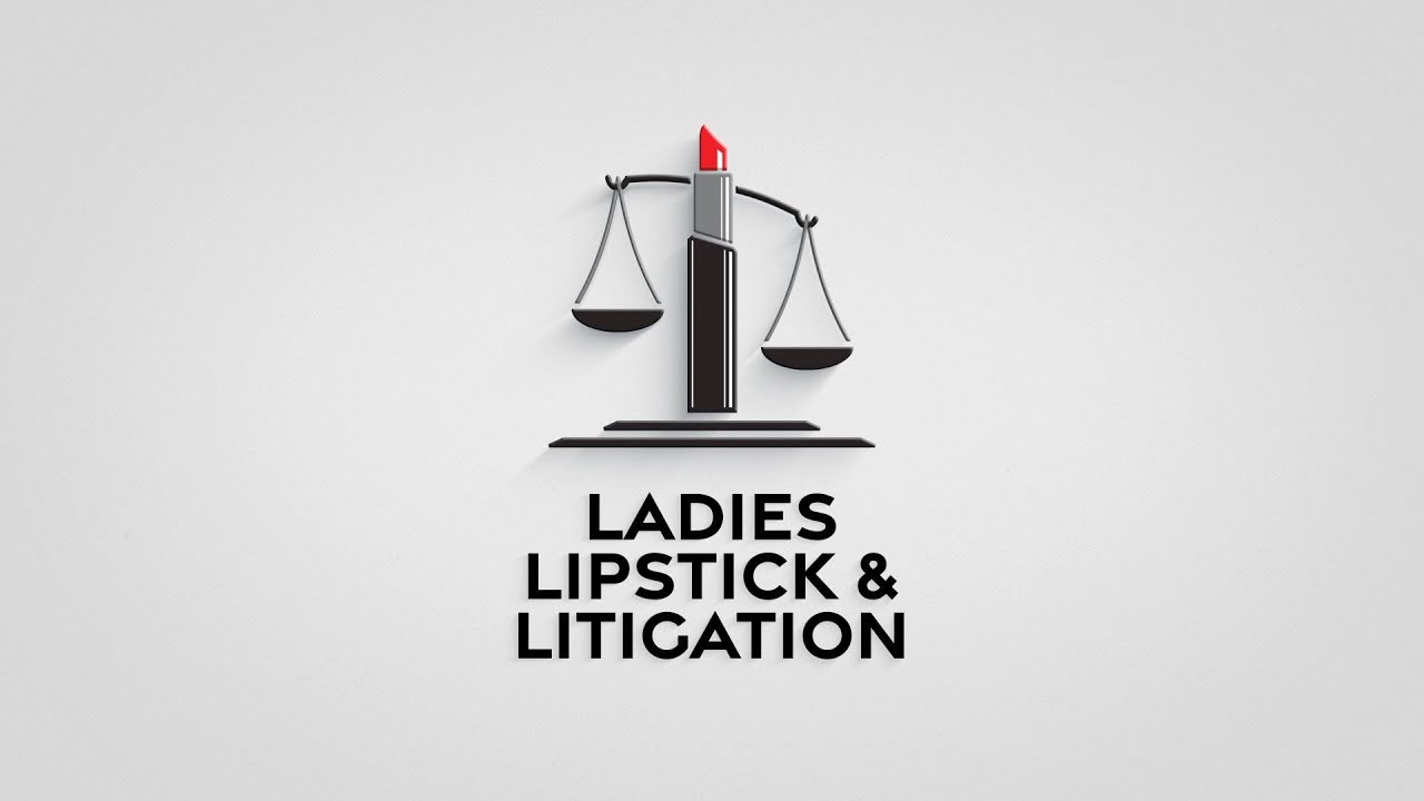 Ladies, Lipstick & Litigation: March Madness®