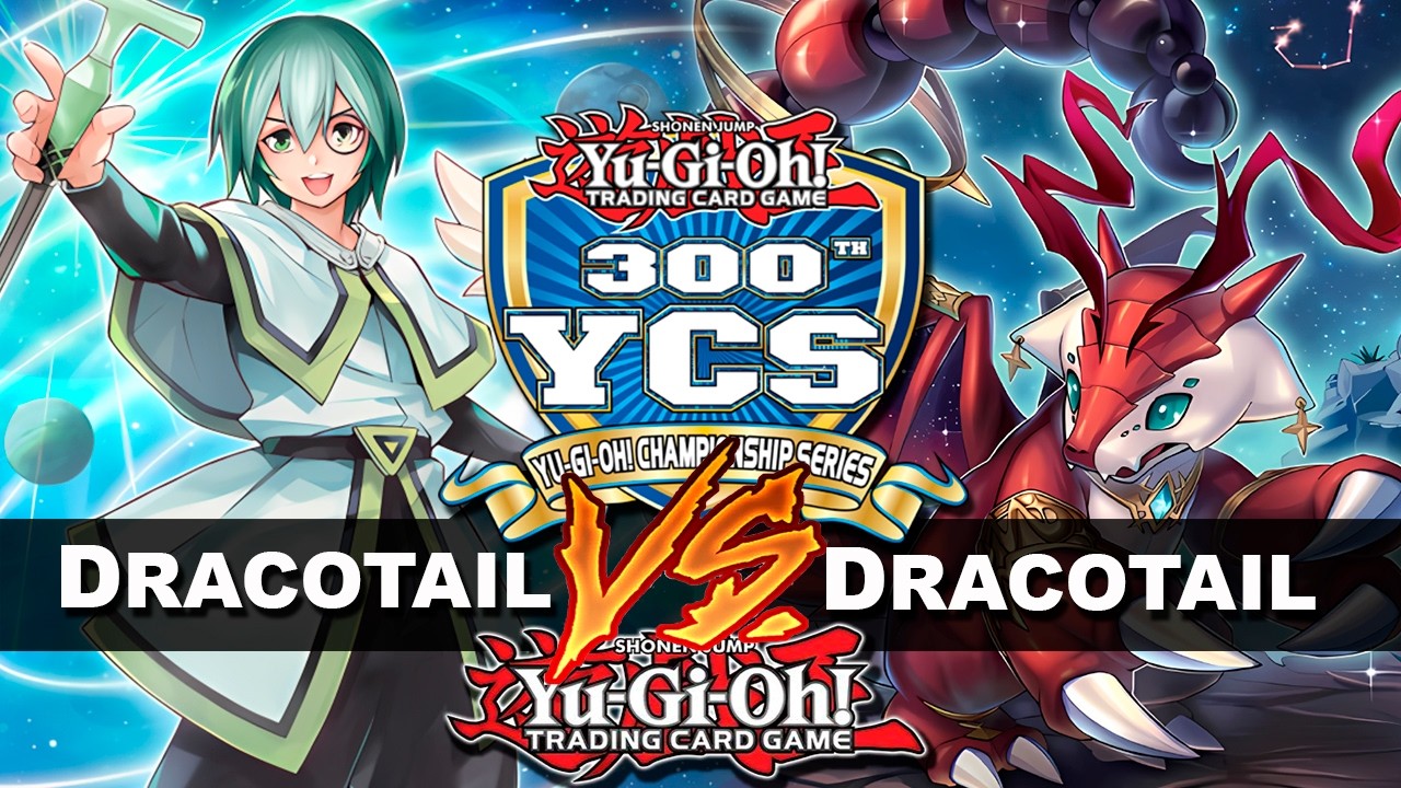 YCS 300th Dortmund - Round #07: Magistus Dracotail Vs Branded Dracotail | Mirror