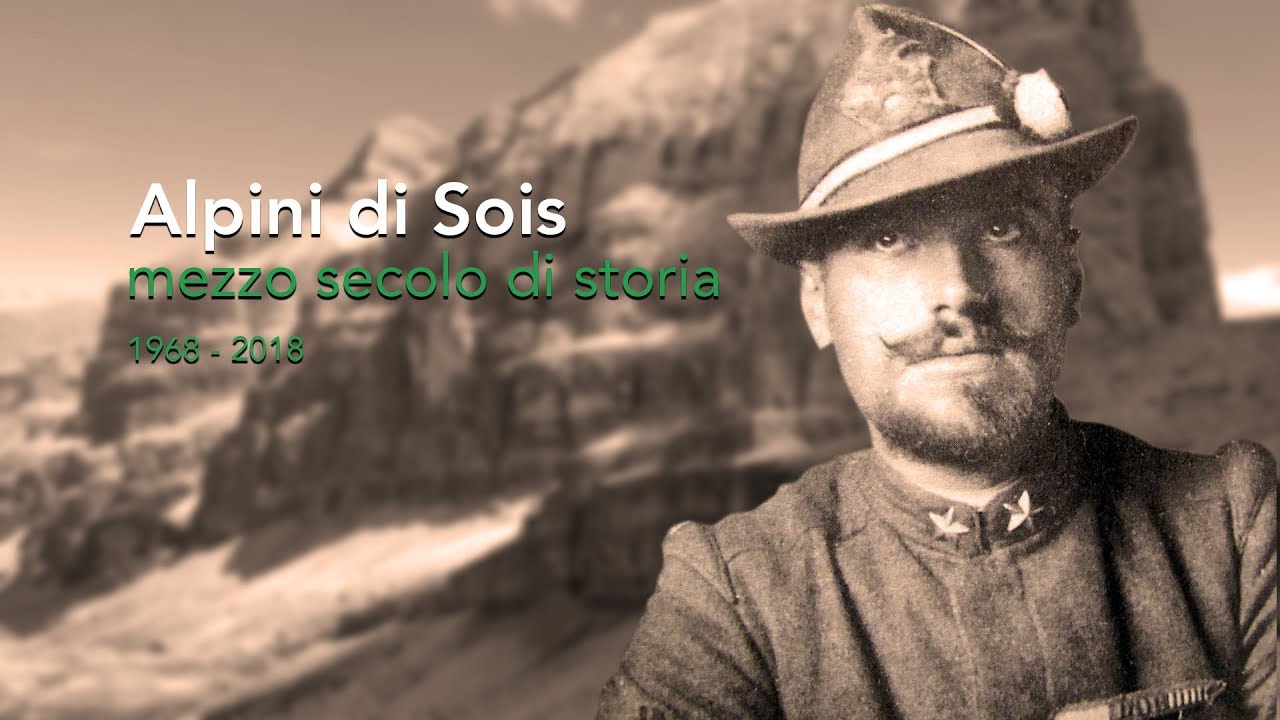 Alpini di Sois, mezzo secolo di storia