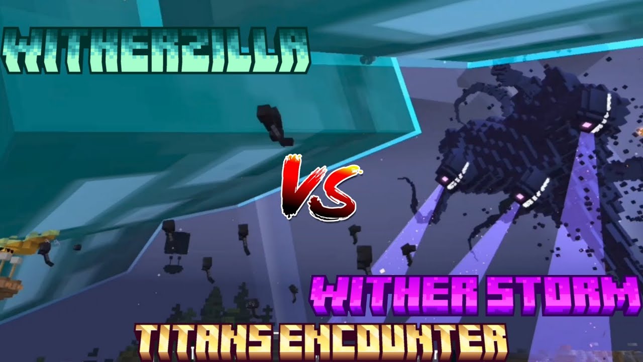 WITHERZILLA VS THE WITHER STORM | TITANS ENCOUNTER IN MINECRAFT BEDROCK 