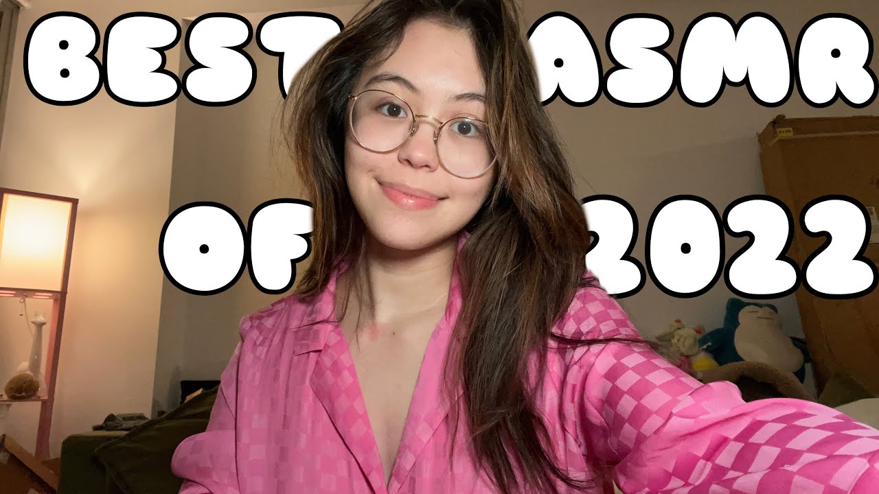 The Ultimate ASMR for Tingles | Best of 2022 Trigger Compilation