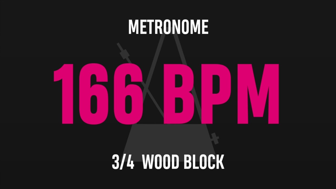166 BPM 3/4 - Best Metronome (Sound : Wood block)