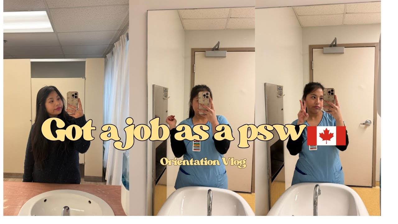 I got a job as a PSW in a Long Term Care in Canada || Orientation Vlog