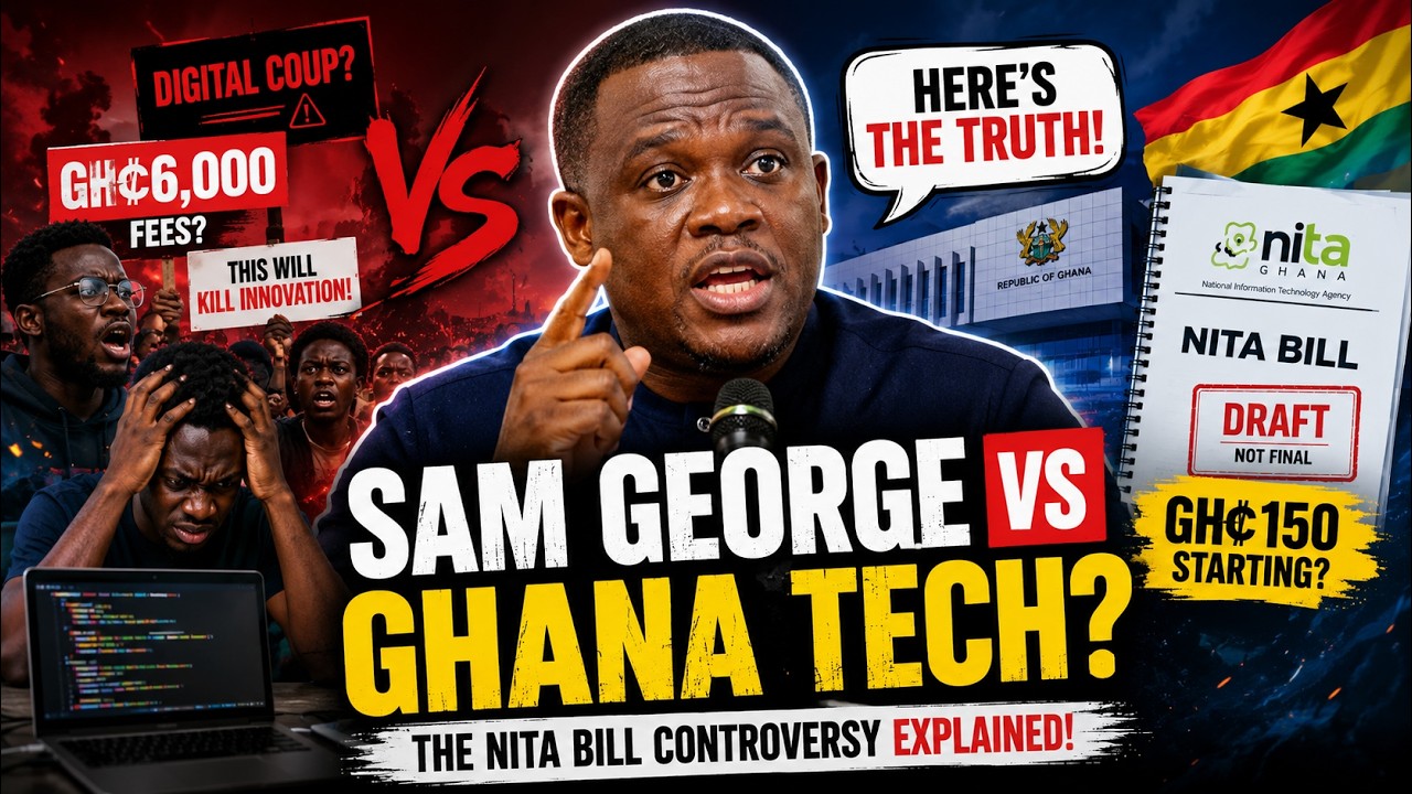 Sam George vs Ghana Tech? 🇬🇭 The NITA Bill Controversy Explained
