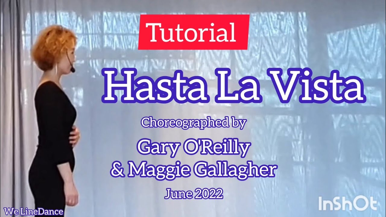 Tutorial  : Hasta La Vista linedance