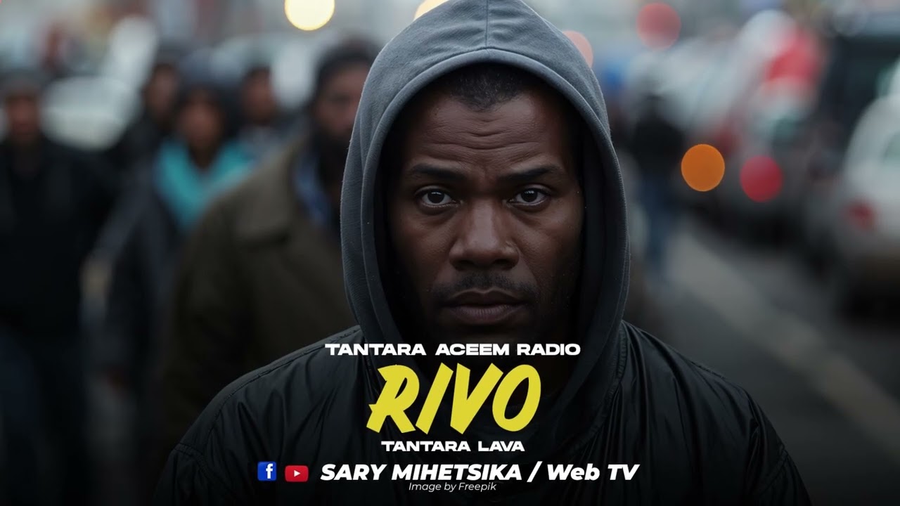 TANTARA MALAGASY - RIVO (Tantara ACEEM RADIO) Tantara Lava