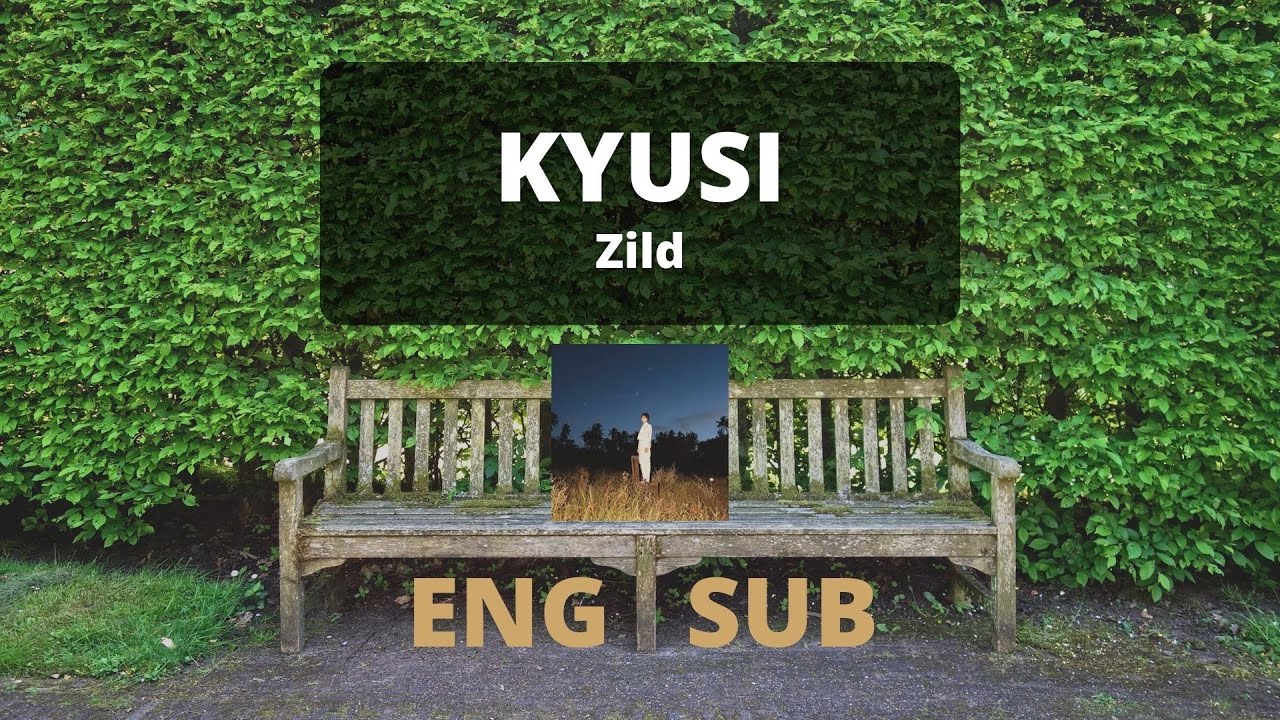 Kyusi | Zild [English/Filipino Lyrics]