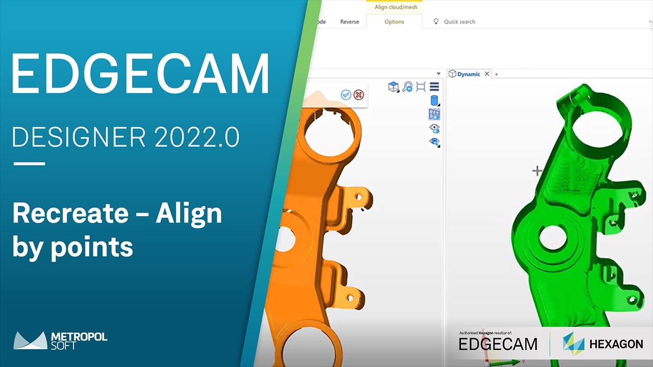 EDGECAM DESIGNER 2022.0 Yenilikler | Recreate - Align by Points | Metropolsoft