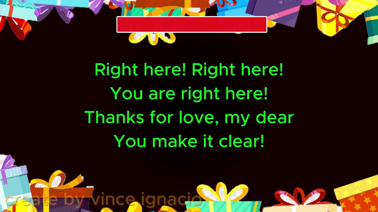 RIGHT HERE karaoke