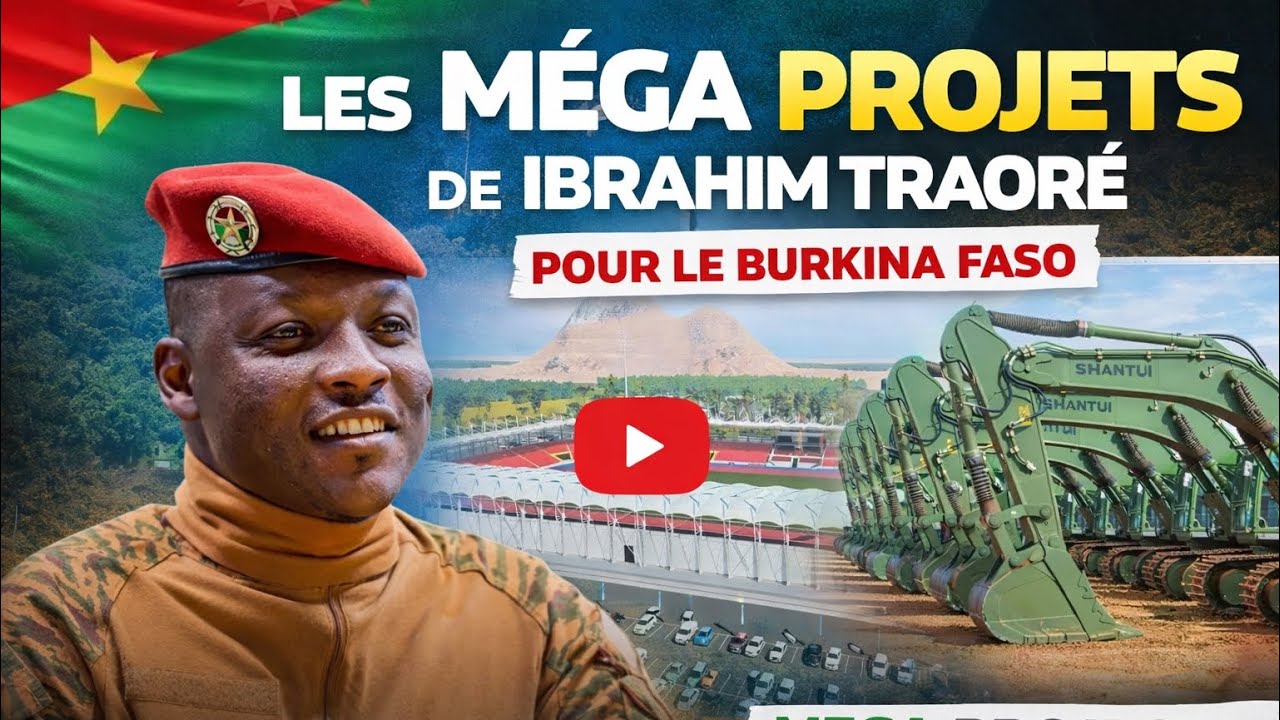 Les Méga projets du Burkina Faso 🇧🇫.