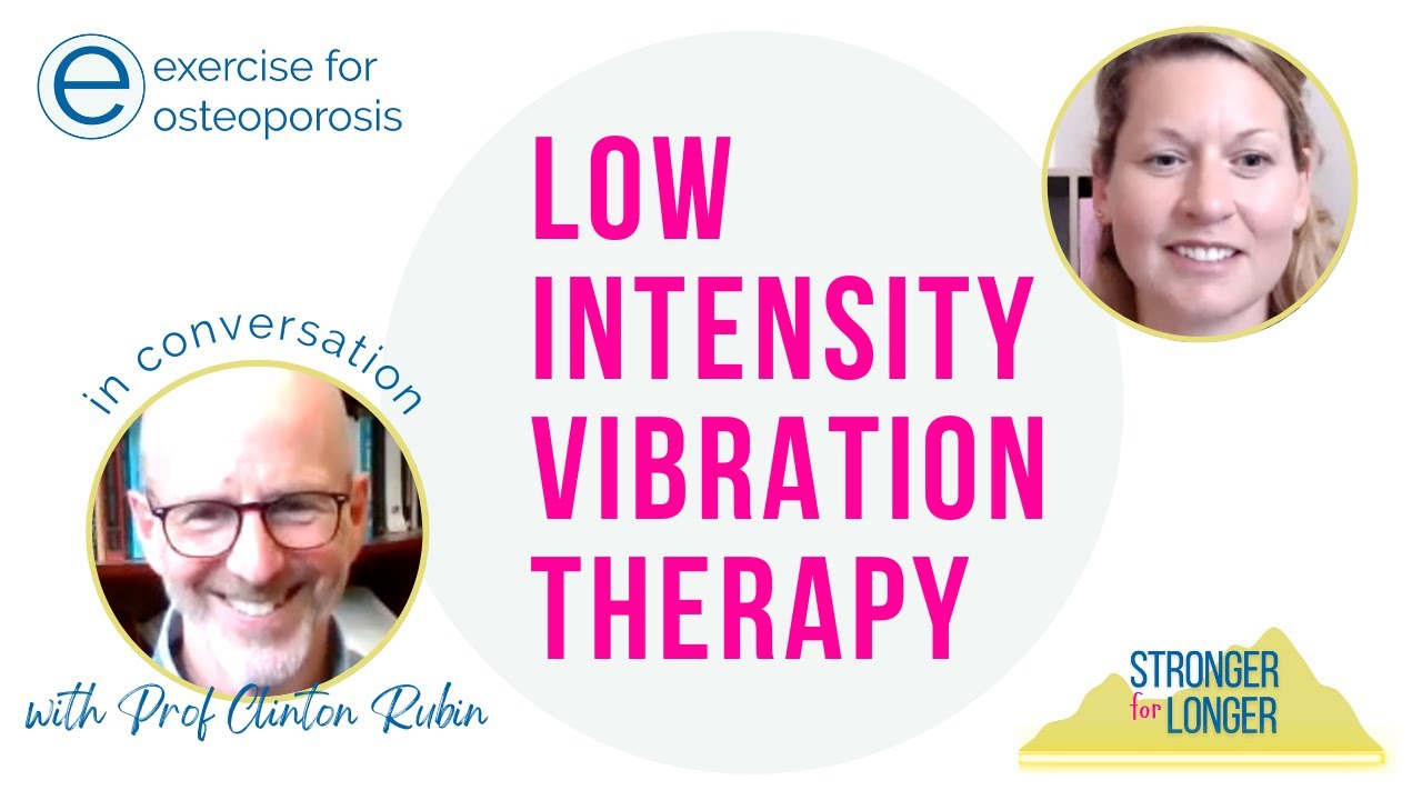 LOW INTENSITY VIBRATION therapy info with Prof. Clinton Rubin