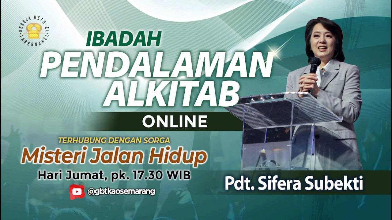 Pdt. Sifera Subekti - MISTERI JALAN HIDUP - 20.03.2026 - IBADAH PA