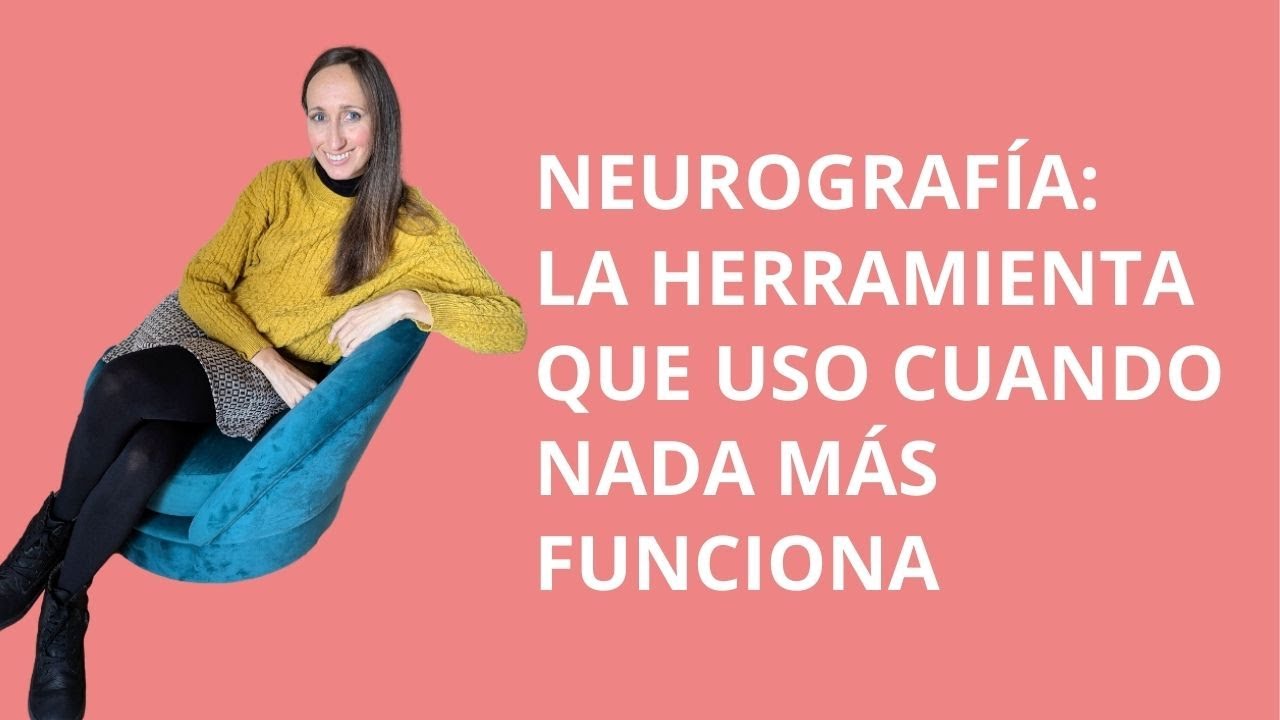 Neurografía. La herramienta que uso cuando nada más funciona