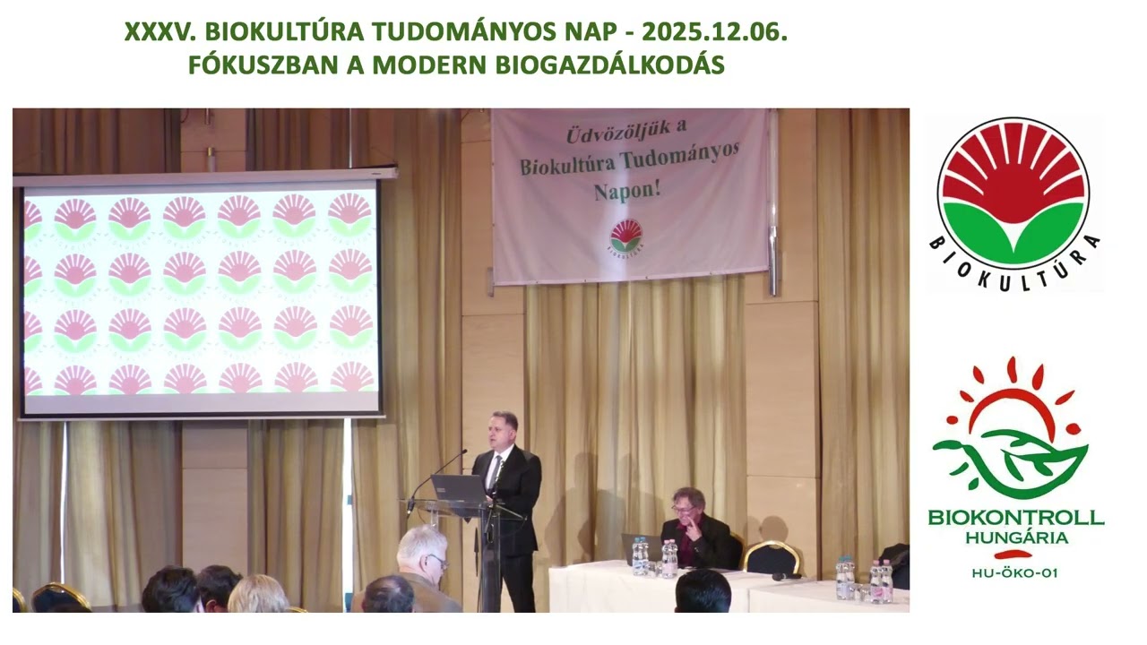 XXXV. Biokultúra Nap: Hubai Imre mezőgazdaságért felelős államtitkár köszöntője, megnyitója