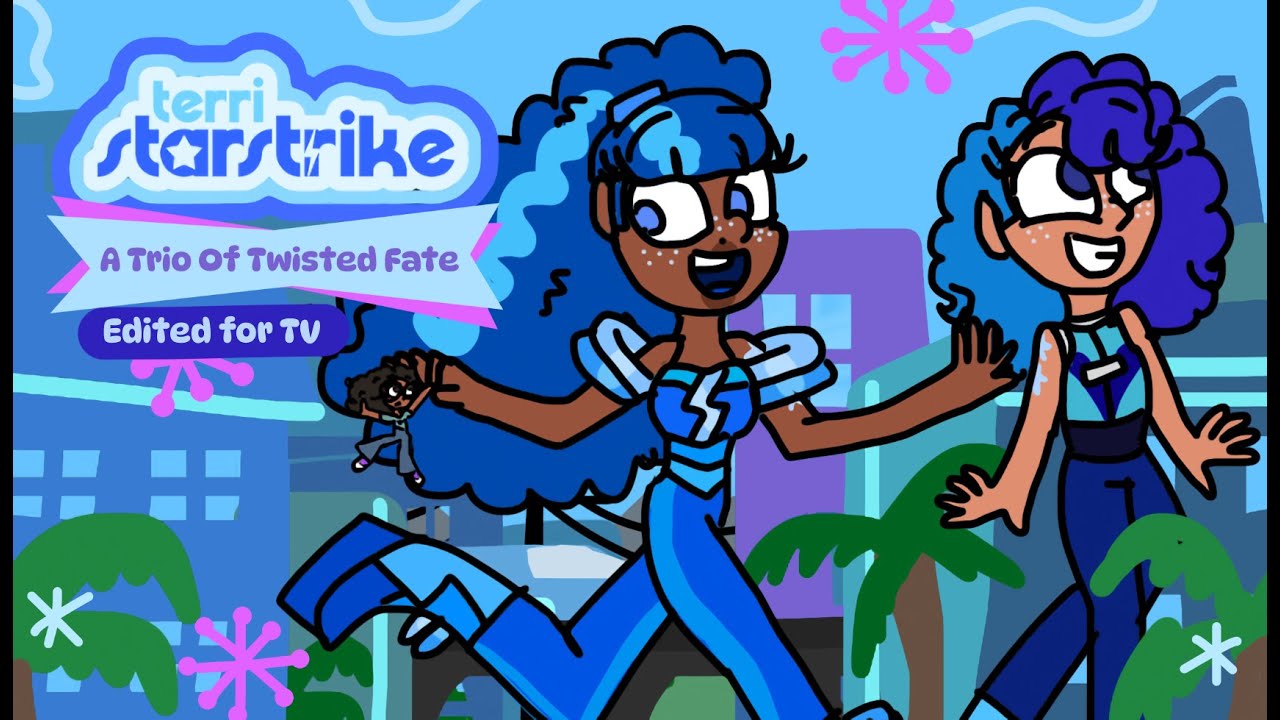 Terri Starstrike   A Trio of Twisted Fate (Episode 2 / Clean Version)