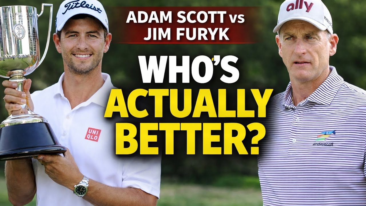Adam Scott vs Jim Furyk — Who’s Actually Better?