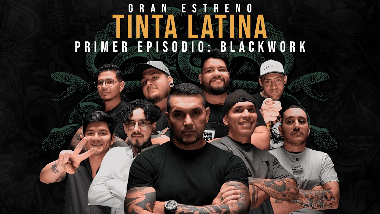 Tinta Latina · T1E1 | #BlackWork