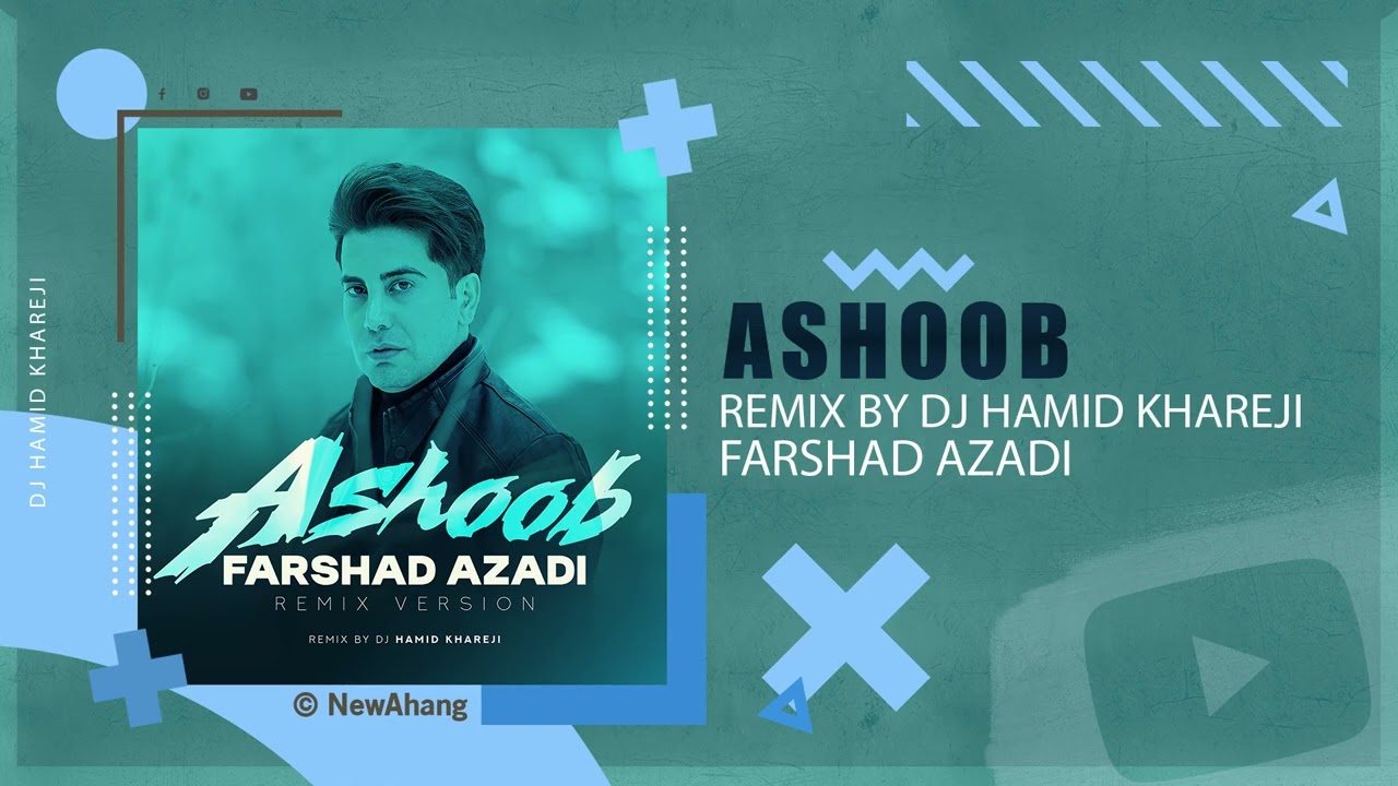 Farshad Azadi - Ashoob | DJ HAMID KHAREJI REMIX فرشاد آزادی - آشوب