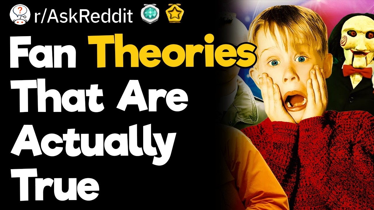 Fan Theories That Are Actually True