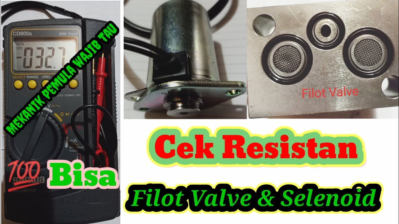 Cara mengukur resistan pada pilot Valve dan selenoid PC 200-8 @wiwit Komatsu