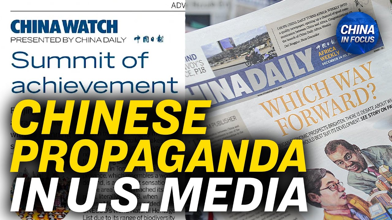 Millions in Ads: China Runs Propaganda in Major US Newspapers | China In Focus