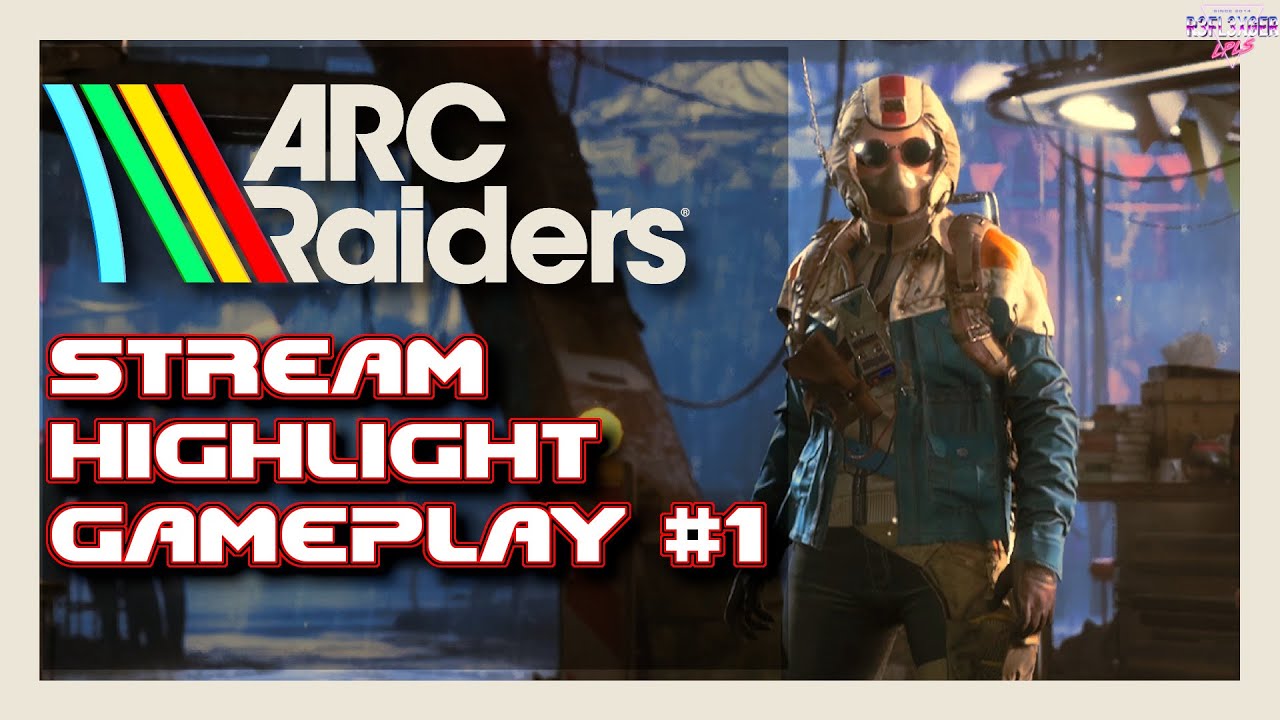 ARC Raiders Gameplay Twitch Stream Highlight🎮#1 Raider Flexi