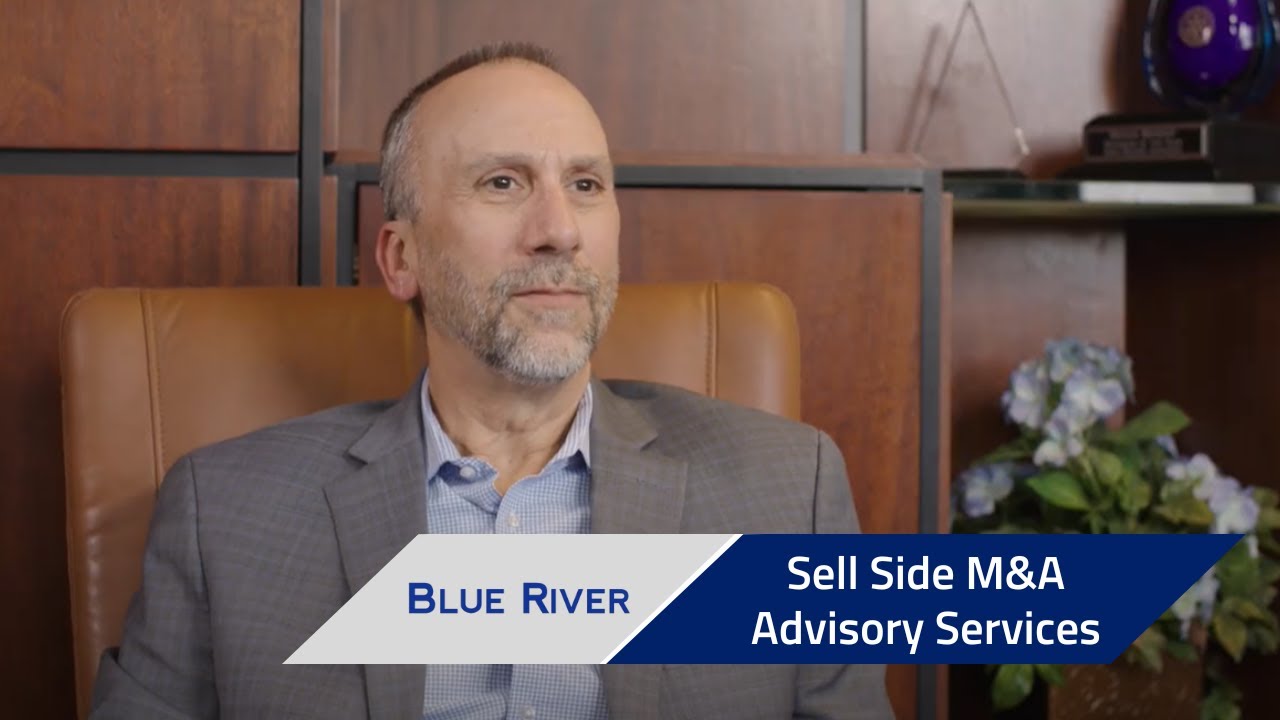 Sell Side M&A Advisory Services | Blue River