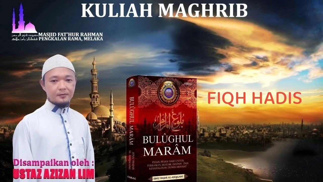 Bulughul Maram : (Tajuk) Hadis -hadis Pentingnya Solat Sunat Wittir