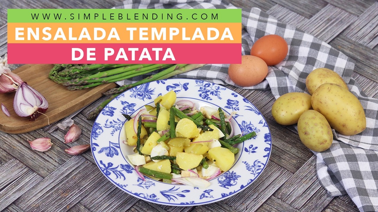 RECETA MUY FÁCIL DE ENSALADA TIBIA CON PATATA Y ESPÁRRAGOS VERDES | Ensalada diferente para la cena