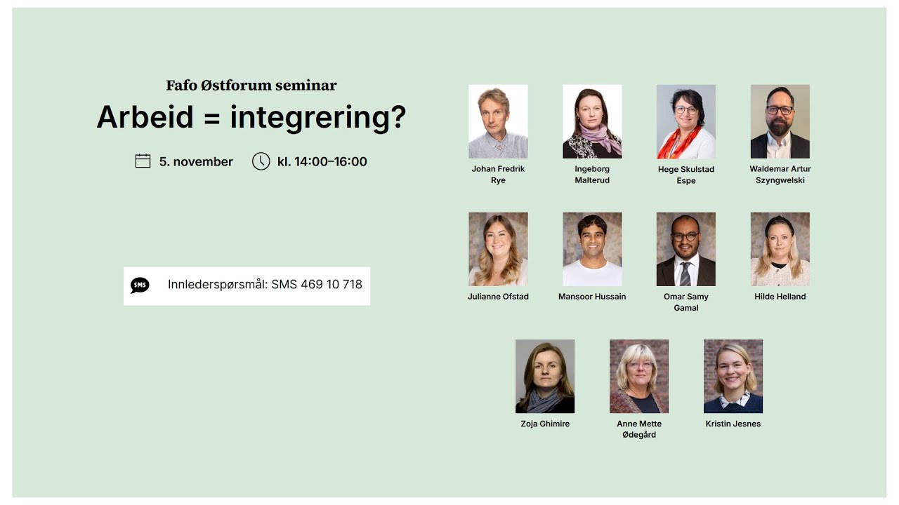 Fafo Østforum seminar: Arbeid = integrering?