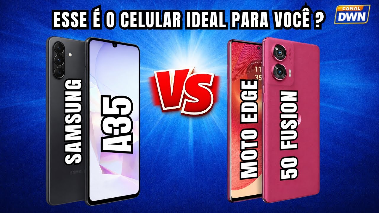 ESSE É O CELULAR  IDEAL PARA VOCÊ ? SAMSUNG  A35 5G  VS MOTO EDGE 50 FUSION 5G #samsung #motorola