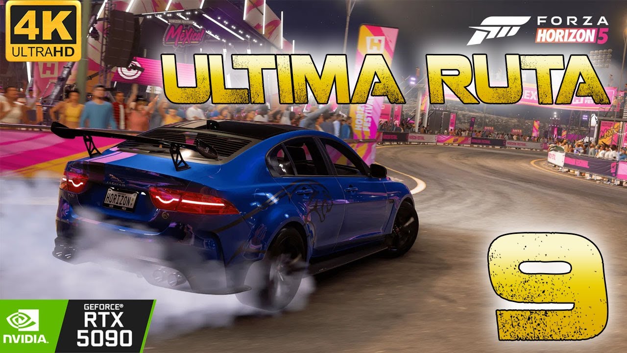 Forza Horizon 5 – Última Ruta: Parte 9 🌅 [4K | RTX5090 | Español | Sin Comentarios]