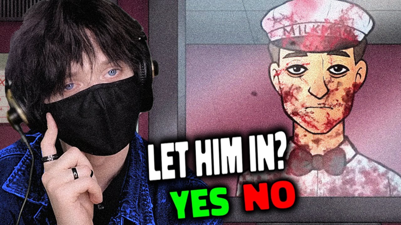 The Video ENDS If I Let a Doppelganger inside.
