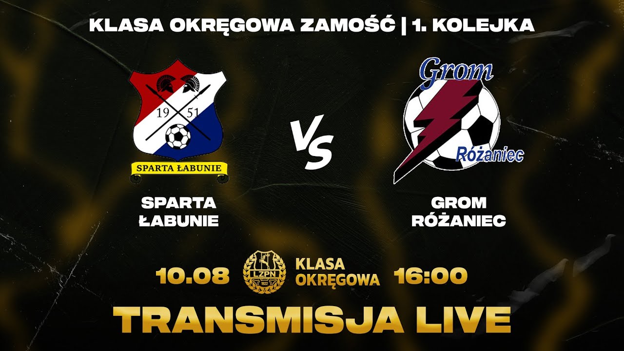 Zapis transmisji: Sparta Łabunie - Grom Różaniec 3:2 #KlasaOkręgowa | Sezon 2025/26