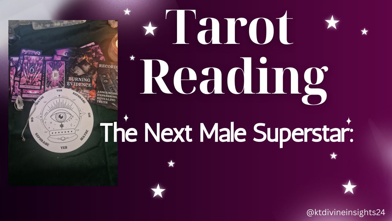 🎸 Next Male Superstar? A Tarot & Dowsing Investigation 🎤